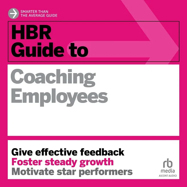 HBR Guide to Coaching Employees (HBR Guide Series) book cover 