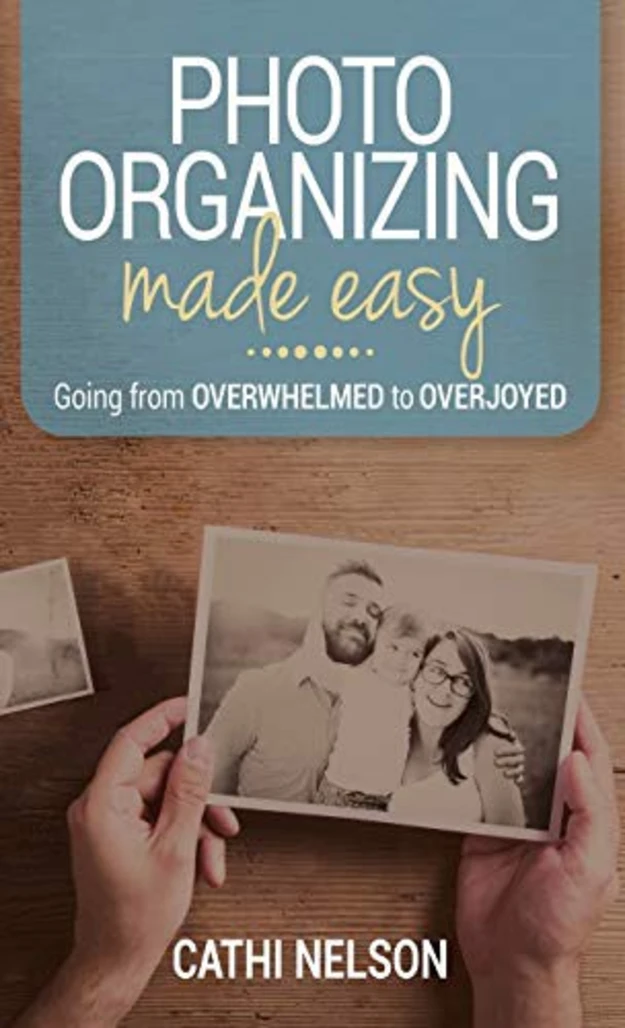 Photo Organizing Made Easy book cover 