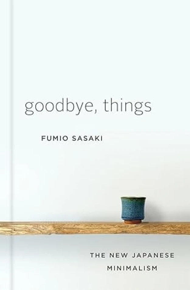 Goodbye, Things book cover 
